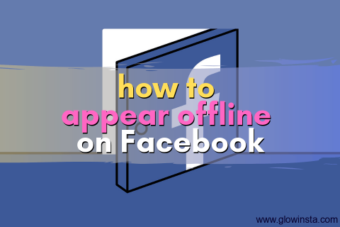 How to Appear Offline on Facebook: 3 Methods (Updated - 2023)
