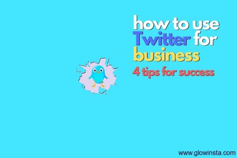 How to Use Twitter for Business: 4 Tips for Success (Updated – 2023)