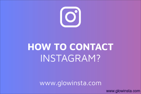 How to Contact Instagram? (You Won’t Have to Wait)