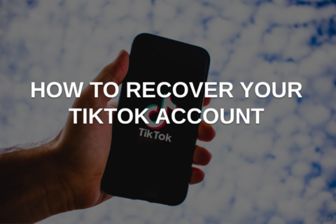 How to Recover Your TikTok Account?