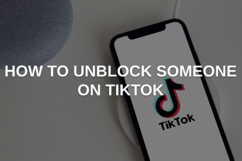 How to Unblock Someone on TikTok?