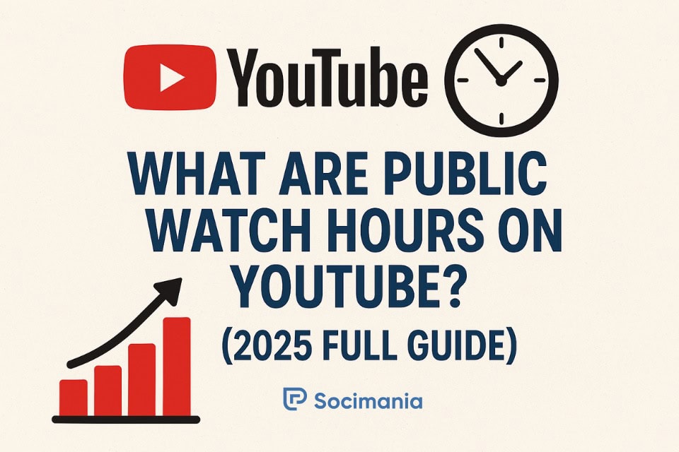 What Are Public Watch Hours on YouTube? (2025 Full Guide) What Are Public Watch Hours on YouTube? (2025 Full Guide)