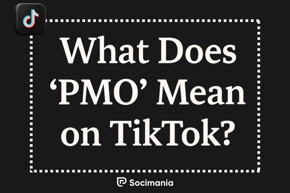 What Does PMO Mean on TikTok? What Does PMO Mean on TikTok?