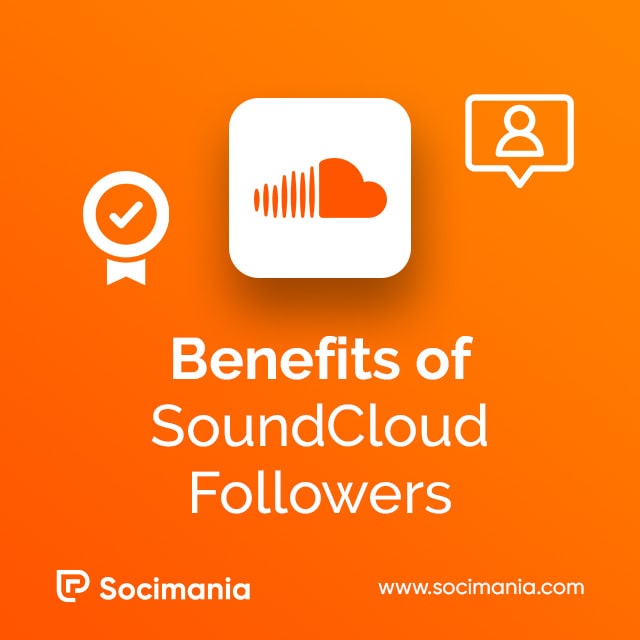 Is There Any Benefit in Getting SoundCloud Followers?