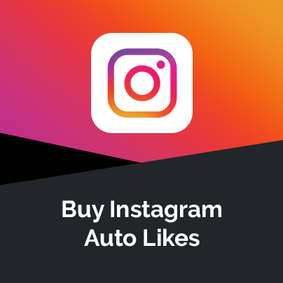 Buy Instagram Auto Likes - Instant Real Auto Likes