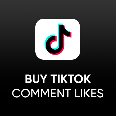 Buy TikTok Comment Likes