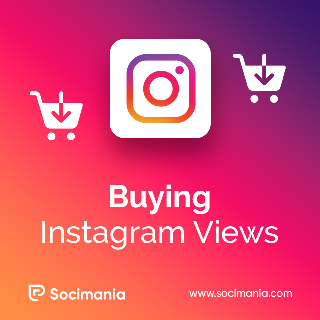 Buying Instagram Views