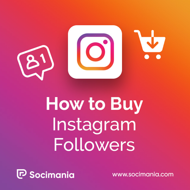 How to Buy Instagram Followers