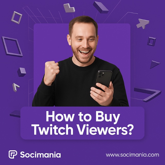 How to Buy Twitch Viewers?