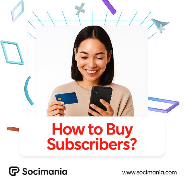 How to Buy YouTube Subscribers Easily
