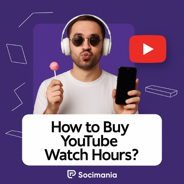 How to Buy YouTube Watch Hours