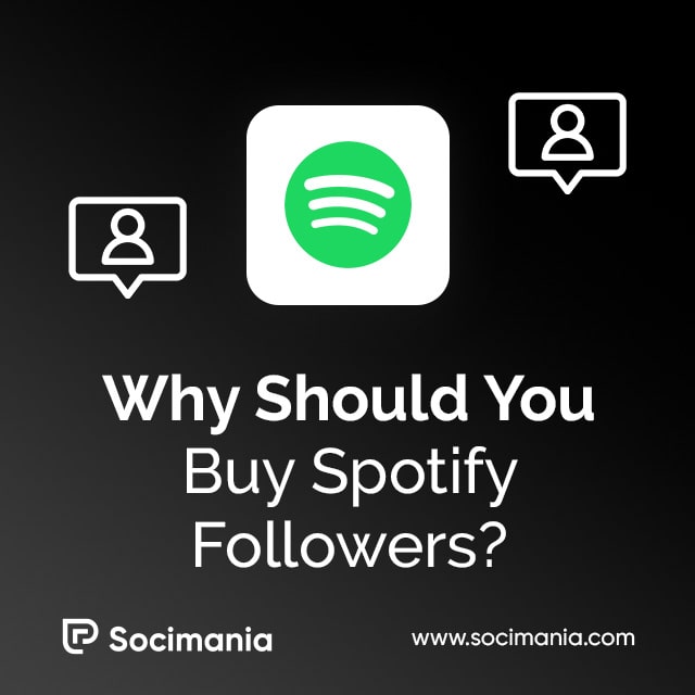 Why Should You Buy Spotify Followers?